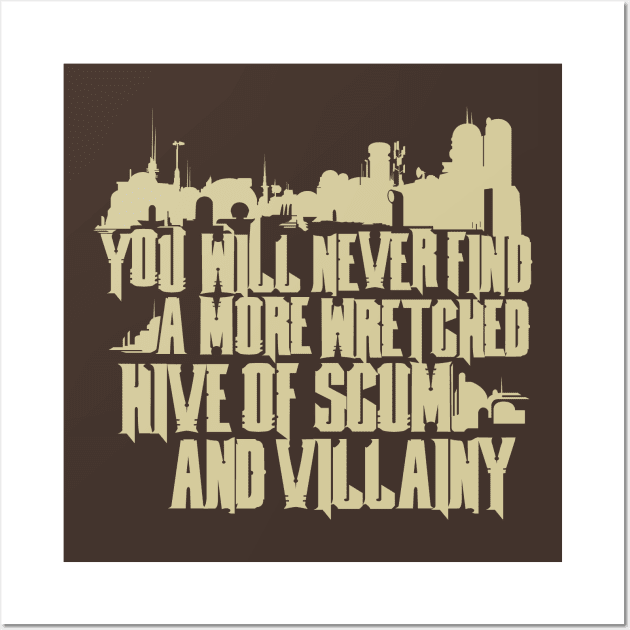 Scum and Villainy Wall Art by MindsparkCreative